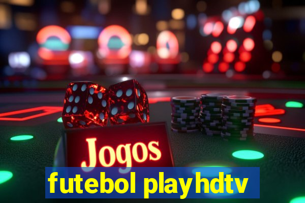 futebol playhdtv